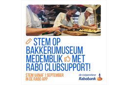 Bakkerijmuseum Medemblik doet mee aan Rabo ClubSupport 2025