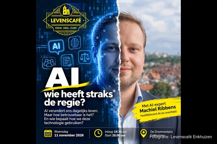 Levenscafé Enkhuizen met AI-expert Machiel Ribbens ‘Wie heeft straks de regie over AI?’
