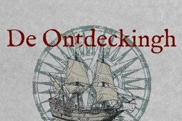 De Ontdeckingh: Een theaterspektakel over helder en huichelaars