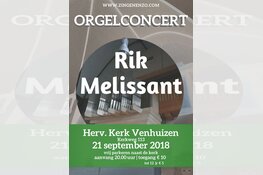 Orgelconcert door Rik Melissant 21 september in Hervormde kerk Venhuizen